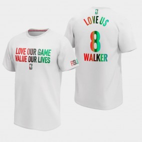 Love Our Game Value our Lives Kemba Walker Boston Celtics T-Shirt Love Us - White