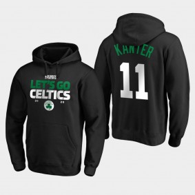 Enes Kanter 2020 NBA Playoffs Bound Boston Celtics Black Tip Off Pullover Hoodie