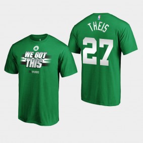 Men's Boston Celtics Daniel Theis NBA Playoffs Bound All You Got Kelly Green 2019 T-shirt